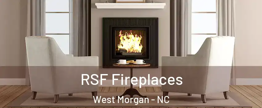 RSF Fireplaces West Morgan - NC