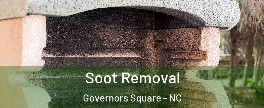 Soot Removal Governors Square - NC