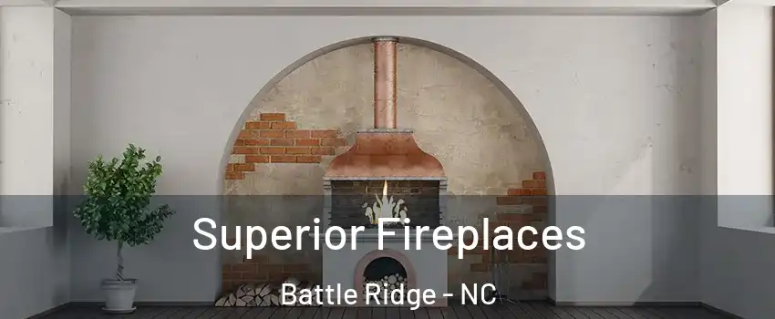 Superior Fireplaces Battle Ridge - NC