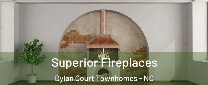 Superior Fireplaces Dylan Court Townhomes - NC