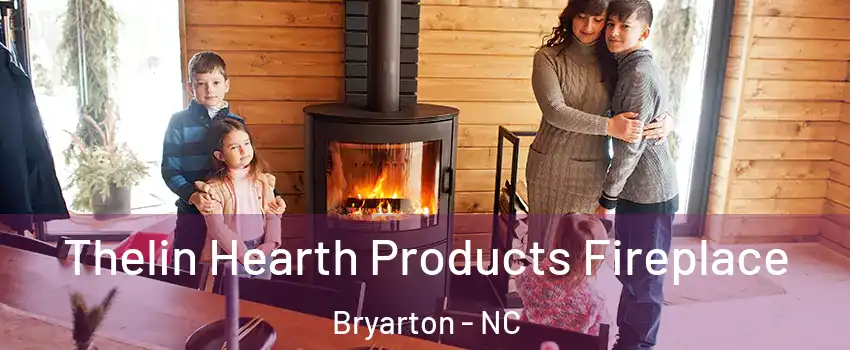 Thelin Hearth Products Fireplace Bryarton - NC