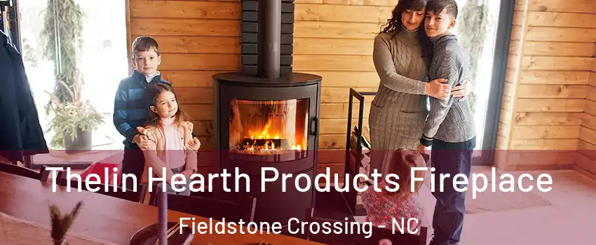 Thelin Hearth Products Fireplace Fieldstone Crossing - NC