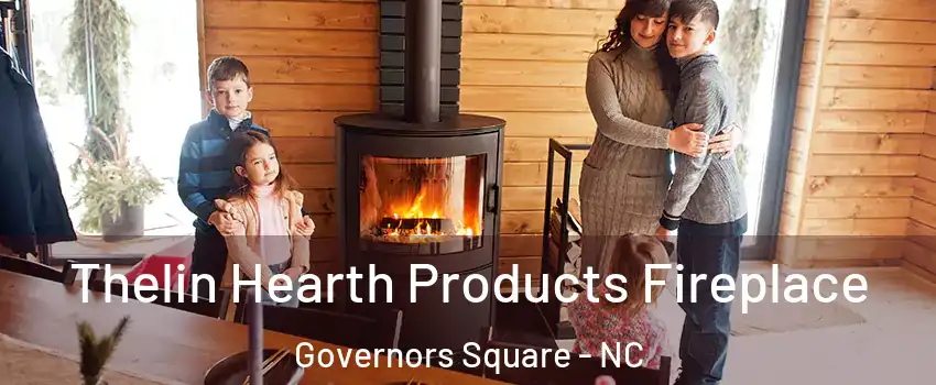 Thelin Hearth Products Fireplace Governors Square - NC
