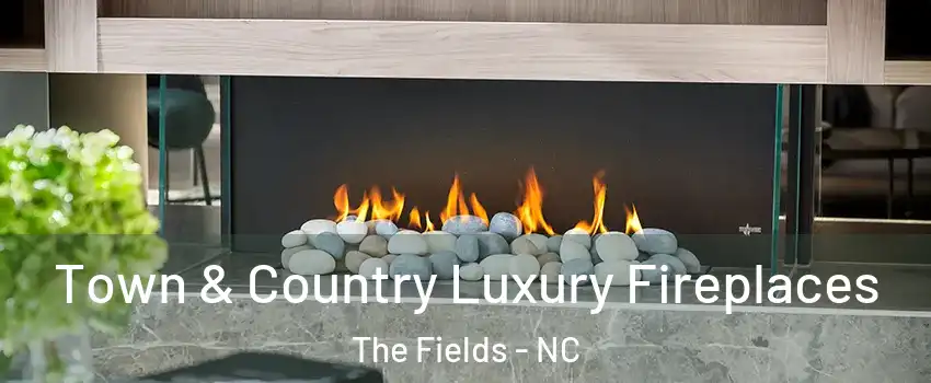 Town & Country Luxury Fireplaces The Fields - NC