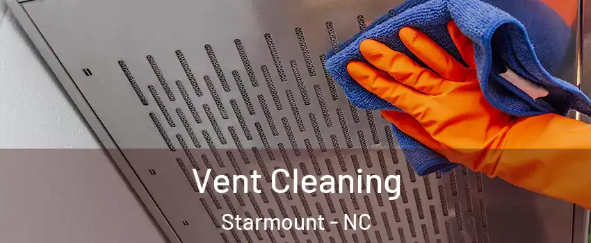 Vent Cleaning Starmount - NC