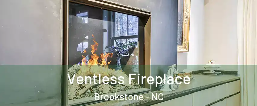Ventless Fireplace Brookstone - NC