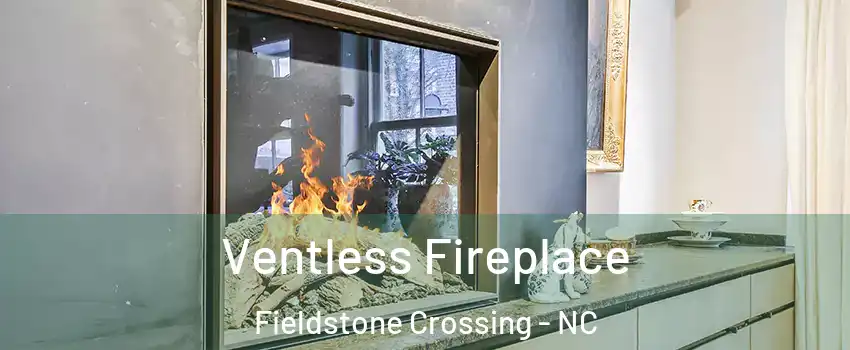 Ventless Fireplace Fieldstone Crossing - NC