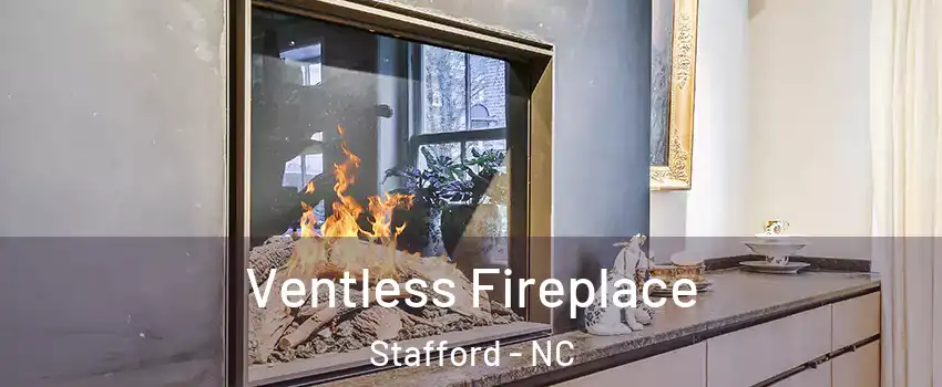 Ventless Fireplace Stafford - NC