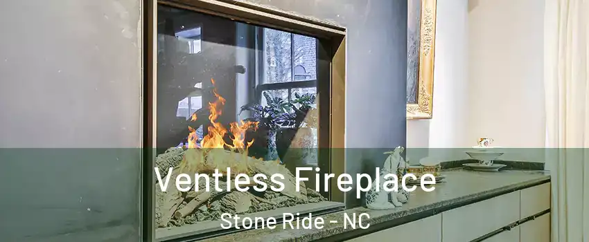 Ventless Fireplace Stone Ride - NC