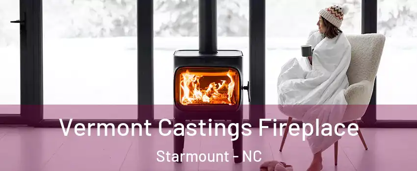 Vermont Castings Fireplace Starmount - NC