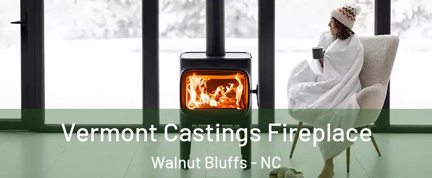 Vermont Castings Fireplace Walnut Bluffs - NC
