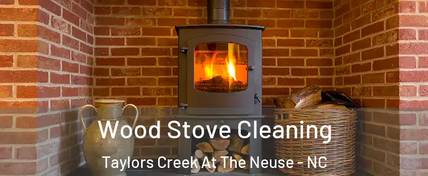 Wood Stove Cleaning Taylors Creek At The Neuse - NC